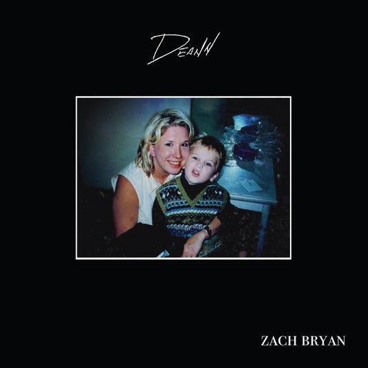 Zach Bryan - Deann |