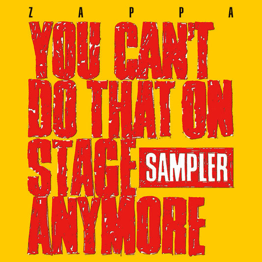You Can't Do That On Stage Anymore (Sampler) [2 LP] [1 Transparent Red + 1 Transparent Yellow] | RSD DROP |