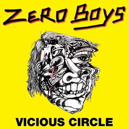 Zero Boys - VICIOUS CIRCLE |
