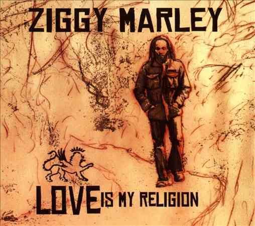 Ziggy Marley - LOVE IS MY RELIGION |
